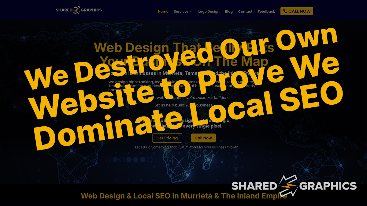 we-destroyed-our-own-local-business-website-to-prove-we-dominate-local-seo-shared-graphics