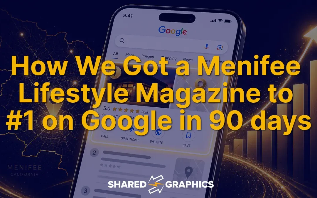 How We Ranked a Menifee Lifestyle Blog #1 on Google in 90 Days