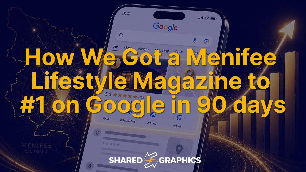 blog-post-featured-image-how-we-got-menifee-lifestyle-magazine-to-number-one-on-google